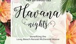 5th Annual Havana Nights Gala Hosted by the Long Beach Red Shoe Society
